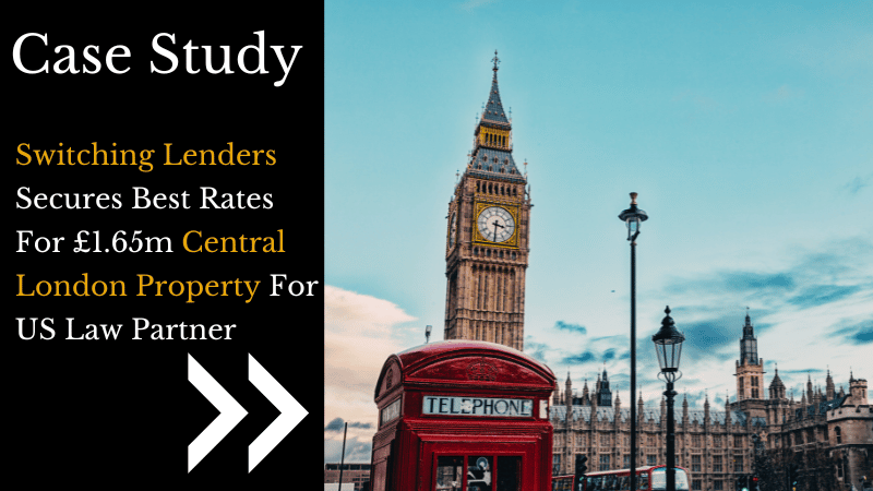 Switching Lenders Secures Best Rates For £1.65m Central London Property For US Law Partner